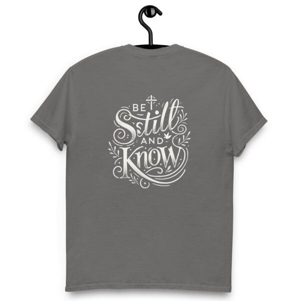 Unisex T-Shirt | Be Still and Know – Ruhe im Glauben (Back Print, 4 Farben) – Bild 3