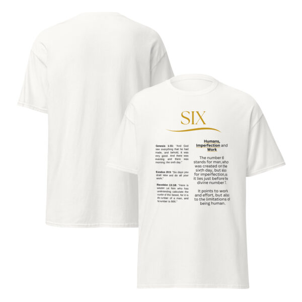 Unisex T-Shirt – Bibel Zahl 6: Mensch und Gottes Werk – Bild 3