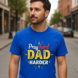 Pray Hard – Dad Harder | Christliches T-Shirt für Väter