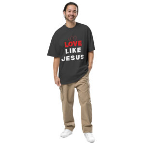 Love like Jesus Oversized T-Shirt | Faded Black