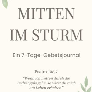 7-Tage-Gebetsjournal | Mitten im Sturm (PDF, DIN A5)