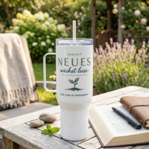 Neues wächst leise Reisebecher 40 oz | Christlicher Thermobecher
