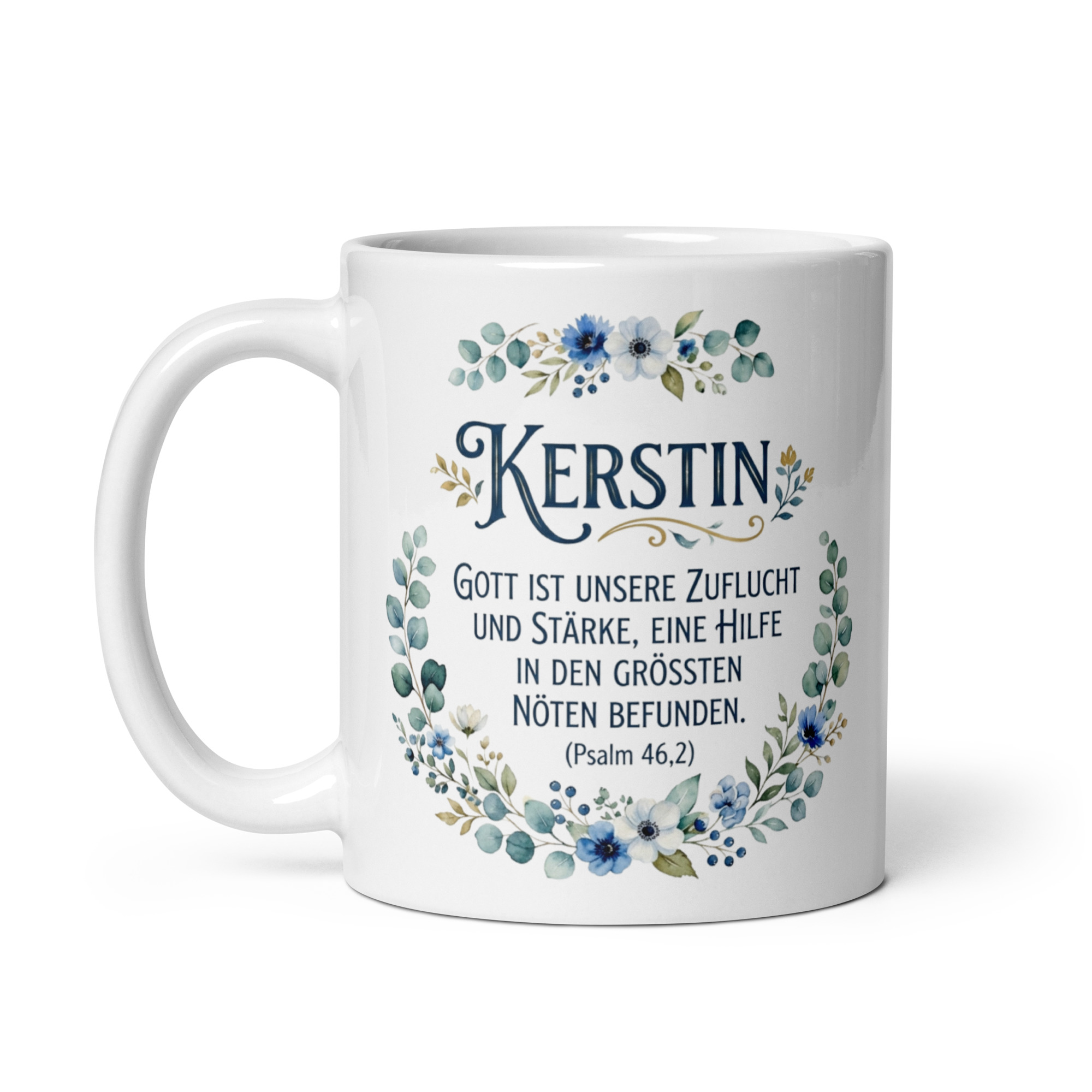 „Kerstin" Personalisierte Tasse | Bibelvers Psalm 46,2 – Bild 3