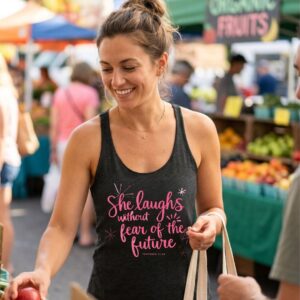 She Laughs Without Fear of the Future | Racerback Tank Top