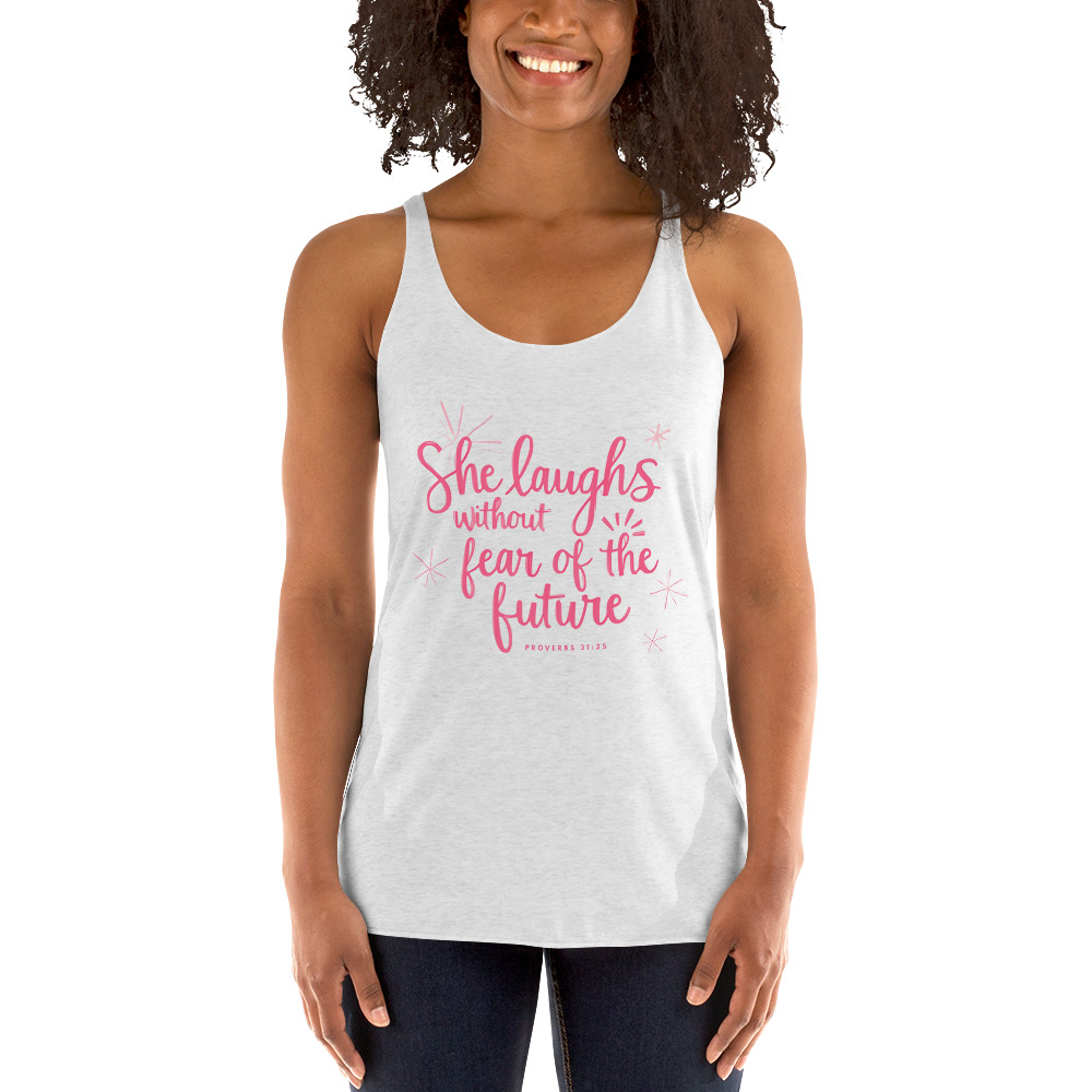 She Laughs Without Fear of the Future | Racerback Tank Top – Bild 4